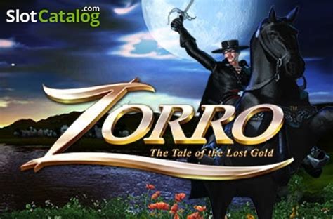 Zorro: The Tale of the Lost Gold Slot .